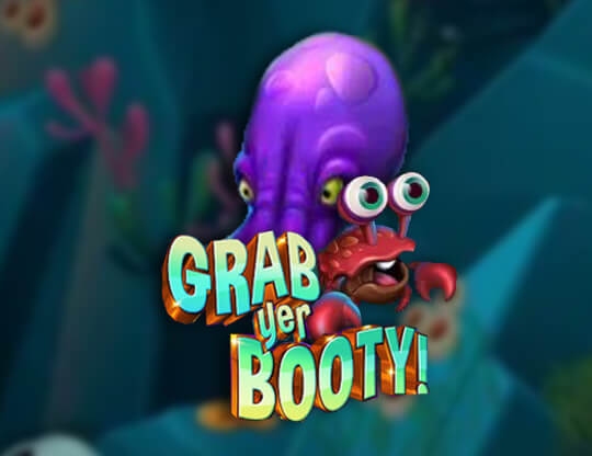 Grab Yer Booty!